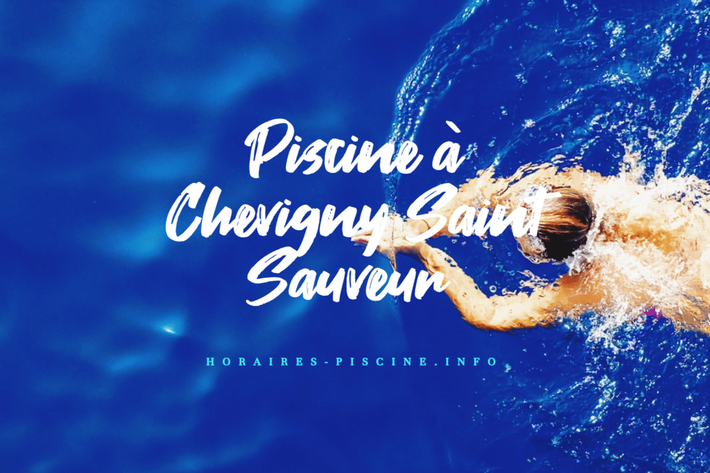 horaires Piscine à Chevigny Saint Sauveur