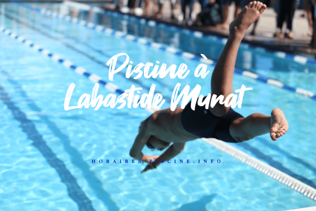 horaires Piscine à Labastide Murat