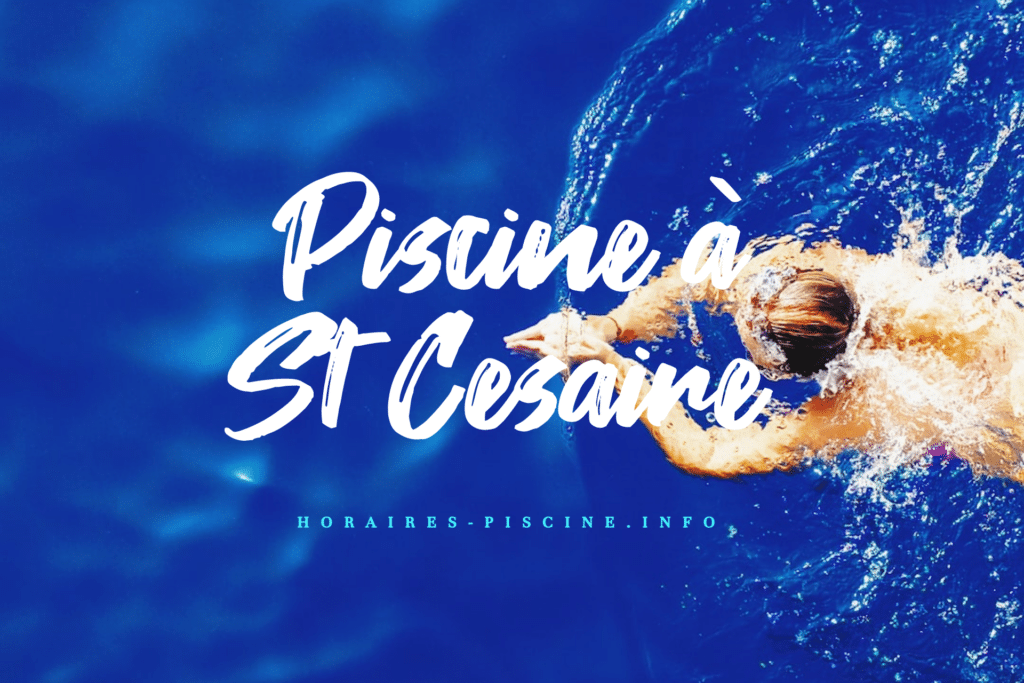 horaires Piscine à St Cesaire
