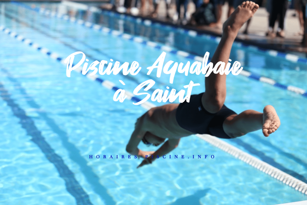 horaires Piscine Aquabaie à Saint