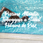 Piscine Atlantic Toboggan à Saint Hilaire de Riez