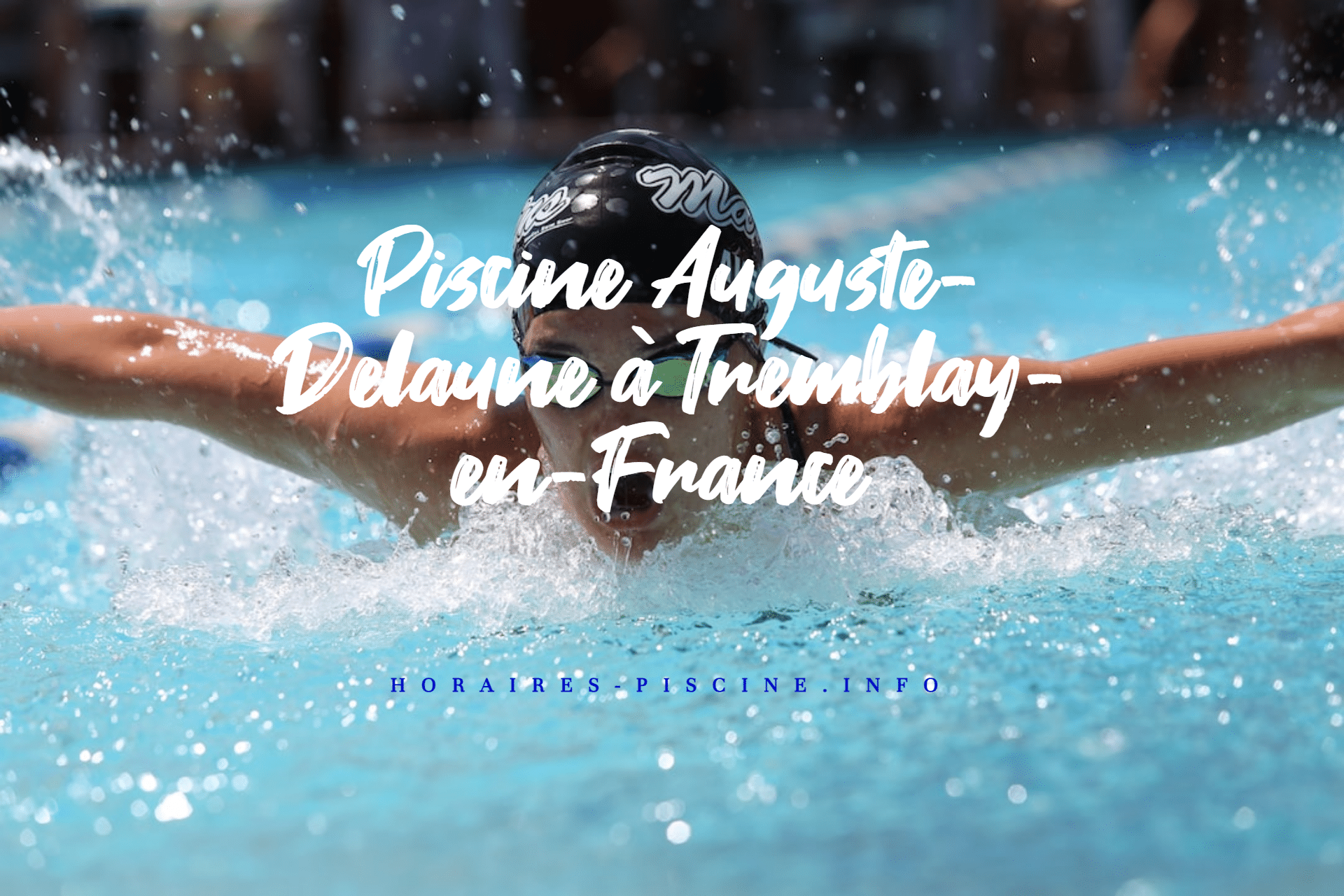 Piscine Auguste-Delaune à Tremblay-en-France