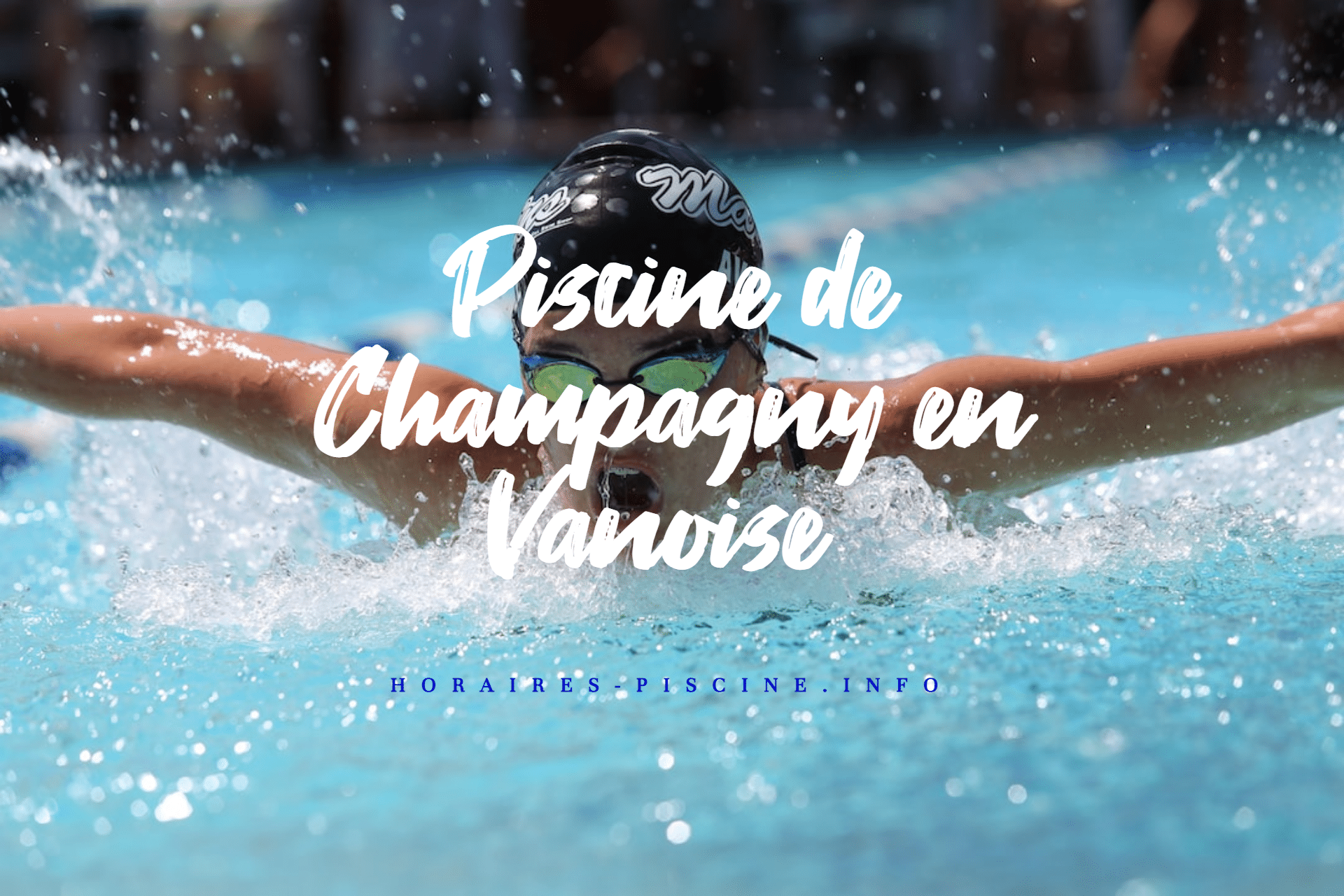 Piscine de Champagny en Vanoise