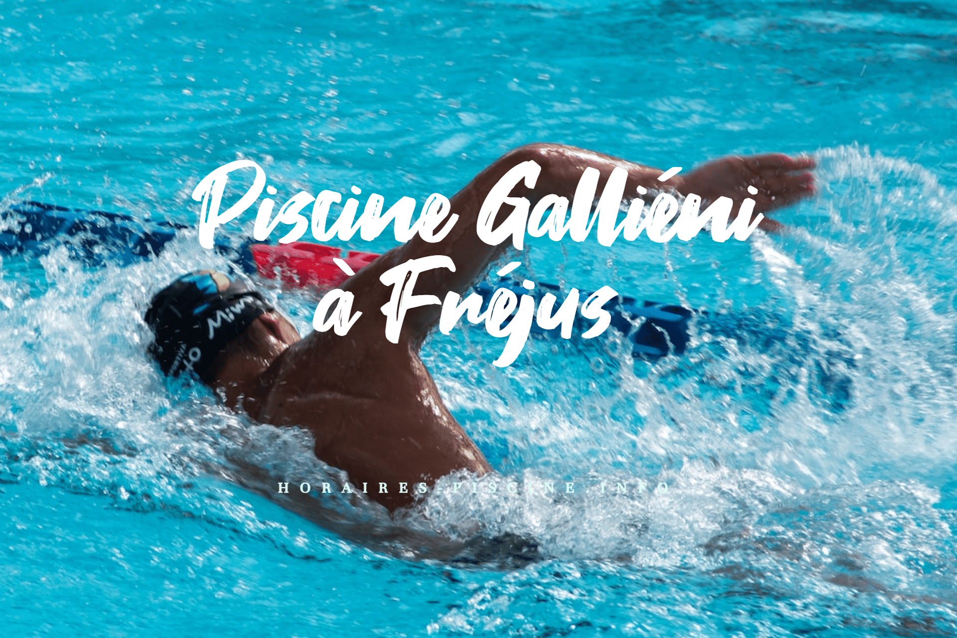 Piscine Galliéni à Fréjus
