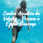 Centre Aquatica du Valjoly - Piscine à Eppe-Sauvage