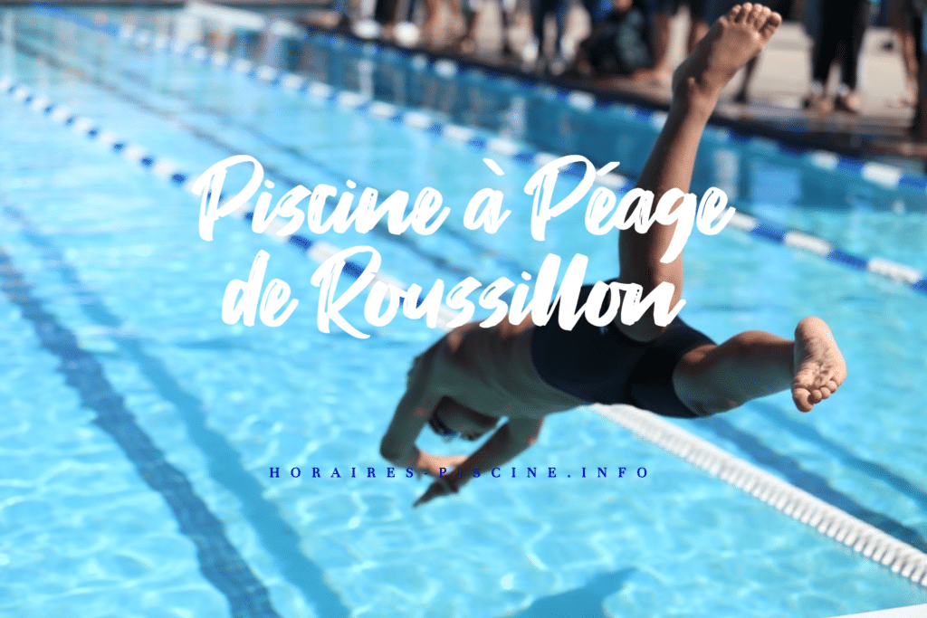 horaires Piscine à Péage de Roussillon