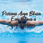 Piscine Aiga Bluia - Eau Bleue à Saint Junien