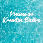 horaires Piscine au Kremlin Bicêtre