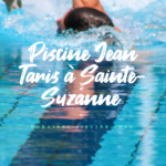 horaires Piscine Jean Taris à Sainte-Suzanne