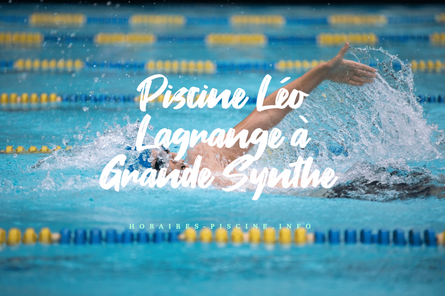 Piscine Léo Lagrange à Grande Synthe - Horaires, Tarifs et Infos
